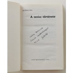 Szőke Pál: A tenisz története (Dedikált!)