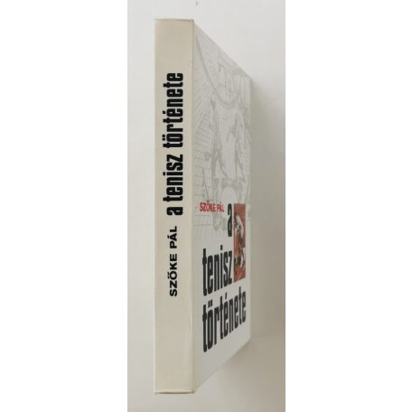 Szőke Pál: A tenisz története (Dedikált!)