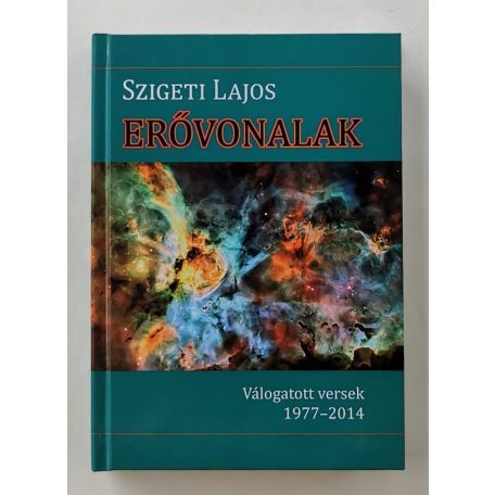 Szigeti Lajos: Erővonalak (Dedikált!)