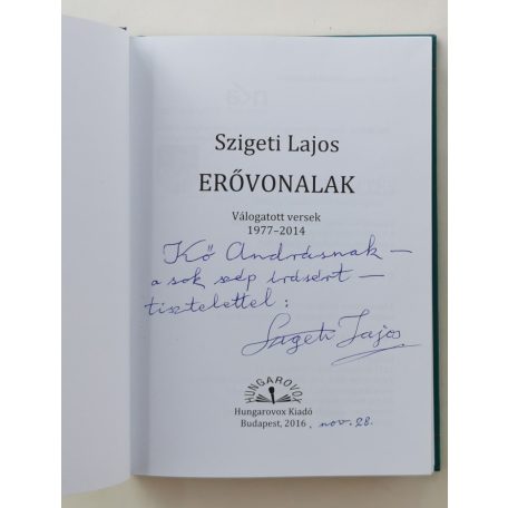 Szigeti Lajos: Erővonalak (Dedikált!)