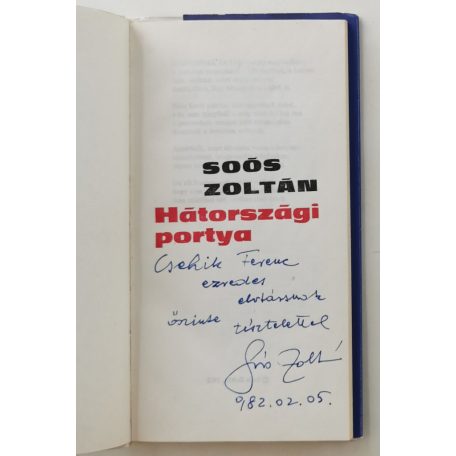 Soós Zoltán: Hátországi portya (Dedikált!)