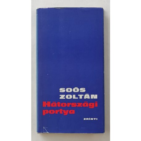 Soós Zoltán: Hátországi portya (Dedikált!)