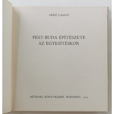 Gerő László: Pest-Buda építészete az egyesítéskor