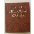Szabó Ferenc - Nagy Ferenc (szerk.): Biblikus teológiai szótár