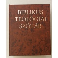   Szabó Ferenc - Nagy Ferenc (szerk.): Biblikus teológiai szótár