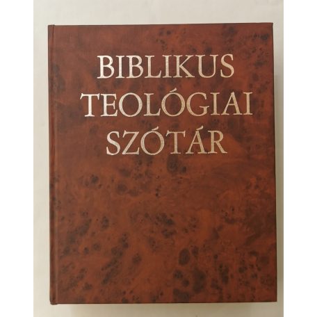 Szabó Ferenc - Nagy Ferenc (szerk.): Biblikus teológiai szótár
