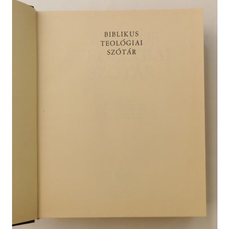 Szabó Ferenc - Nagy Ferenc (szerk.): Biblikus teológiai szótár