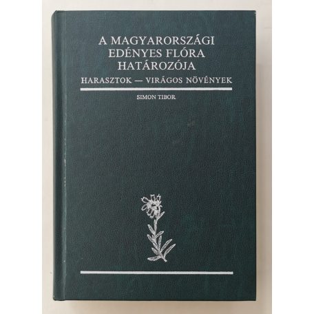 Simon Tibor: A magyarországi edényes flóra határozója