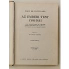 Fritz Kahn, Prof. Dr.: Az emberi test csodái I-II.