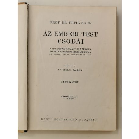 Fritz Kahn, Prof. Dr.: Az emberi test csodái I-II.