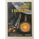 Nagy István György: Háború a kozmoszban