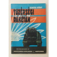 Szentesi György: Tüzérségi rakéták
