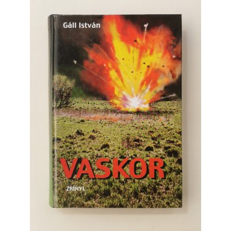 Gáll István: Vaskor