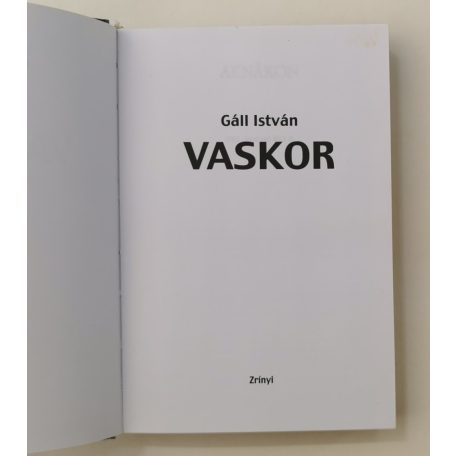 Gáll István: Vaskor
