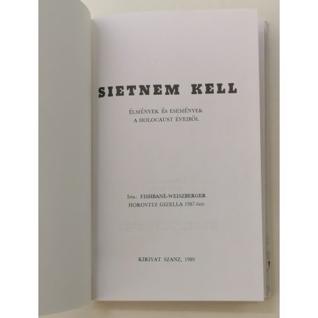 Horovitz Gizella: Sietnem kell