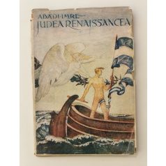   Abádi Imre: Judea renaissancea. Képek a palesztinai uj zsidó életből