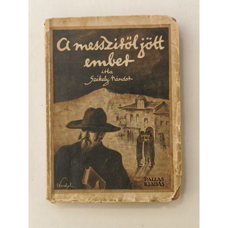 Székely Nándor: A messziről jött ember