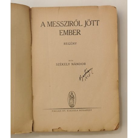 Székely Nándor: A messziről jött ember