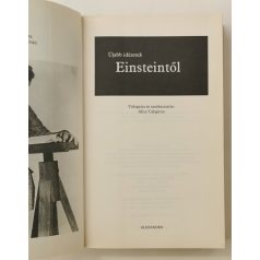 Alice Calaprice (szerk.): Újabb idézetek Einsteintől