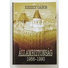 Kiszely Gábor: Állambiztonság 1956–1990