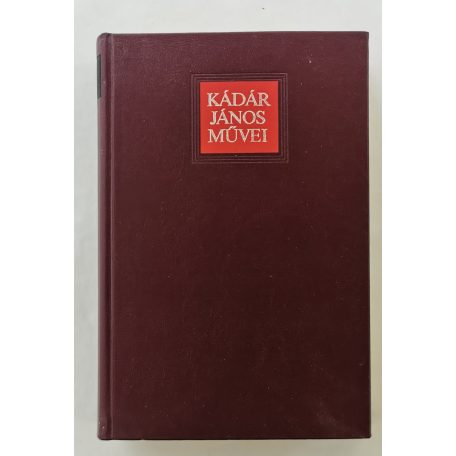 Kádár János: Kádár János művei I-II.