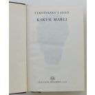 Tersánszky Józsi Jenő: Kakuk ​Marci (Bibliofil bőrkötés)