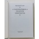 Michael Ende: A varázslóiskola és egyéb történetek