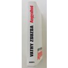 Vathy Zsuzsa: Angyalhíd (Dedikált!)