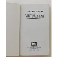 William Gibson: Virtuálfény 