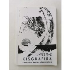 Semsey Andor (szerk.): Kisgrafika 22. évf. 1-3. sz. 1983