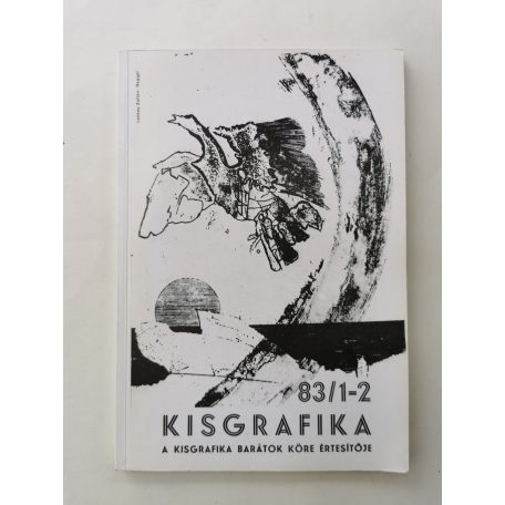 Semsey Andor (szerk.): Kisgrafika 22. évf. 1-3. sz. 1983