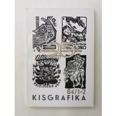 Semsey Andor (szerk.): Kisgrafika 23. évf. 1-3. sz. 1984