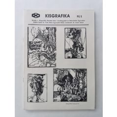   Arató Antal, Dr. (szerk.): Kisgrafika 30. évf. 1-4. sz. 1991