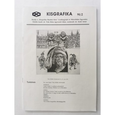 Arató Antal, Dr. (szerk.): Kisgrafika 30. évf. 1-4. sz. 1991