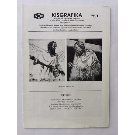 Arató Antal, Dr. (szerk.): Kisgrafika 32. évf. 1-4. sz. 1993