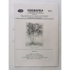 Arató Antal, Dr. (szerk.): Kisgrafika 32. évf. 1-4. sz. 1993