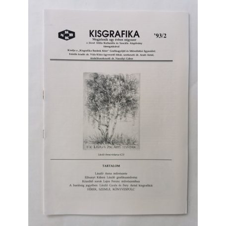 Arató Antal, Dr. (szerk.): Kisgrafika 32. évf. 1-4. sz. 1993