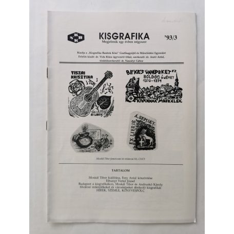 Arató Antal, Dr. (szerk.): Kisgrafika 32. évf. 1-4. sz. 1993