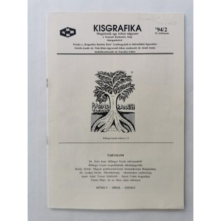 Arató Antal, Dr. (szerk.): Kisgrafika 33. évf. 1-4. sz. + Különszám 1994