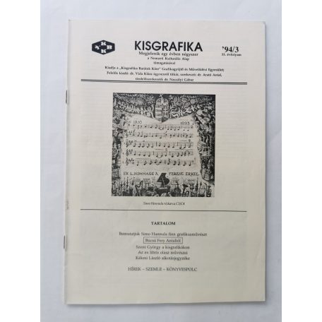 Arató Antal, Dr. (szerk.): Kisgrafika 33. évf. 1-4. sz. + Különszám 1994