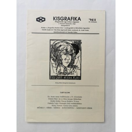 Arató Antal, Dr. (szerk.): Kisgrafika 33. évf. 1-4. sz. + Különszám 1994