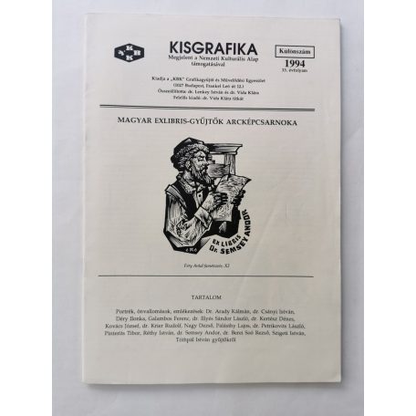 Arató Antal, Dr. (szerk.): Kisgrafika 33. évf. 1-4. sz. + Különszám 1994