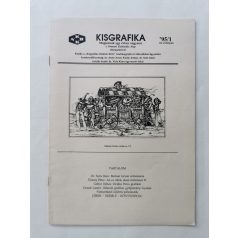   Arató Antal, Dr. (szerk.): Kisgrafika 34. évf. 1-4. sz. 1995