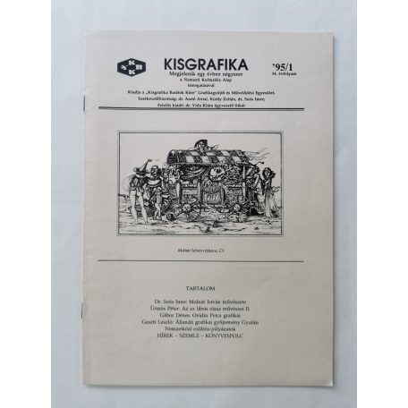 Arató Antal, Dr. (szerk.): Kisgrafika 34. évf. 1-4. sz. 1995