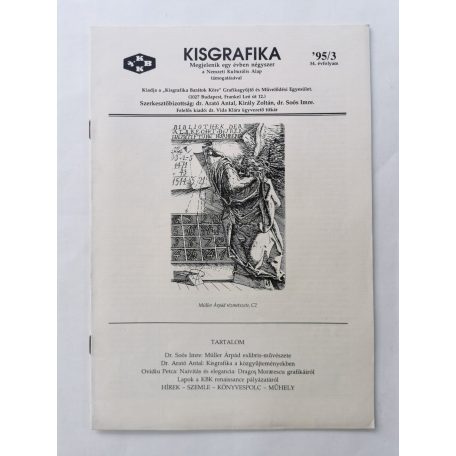 Arató Antal, Dr. (szerk.): Kisgrafika 34. évf. 1-4. sz. 1995