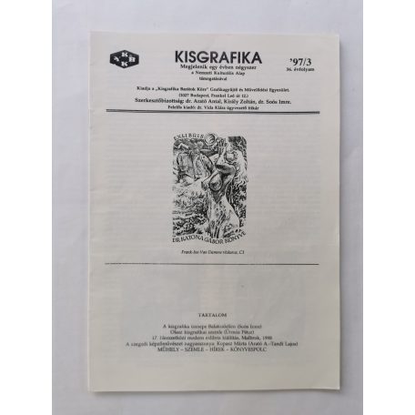 Arató Antal, Dr. (szerk.): Kisgrafika 36. évf. 1-4. sz. + Különszám 1997