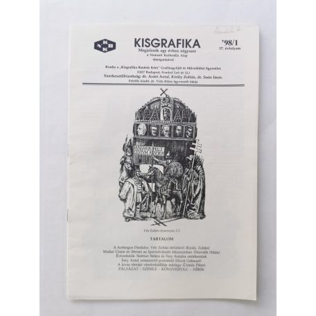 Arató Antal, Dr. (szerk.): Kisgrafika 37. évf. 1-4. sz. 1998