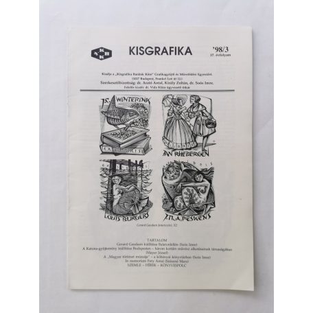 Arató Antal, Dr. (szerk.): Kisgrafika 37. évf. 1-4. sz. 1998