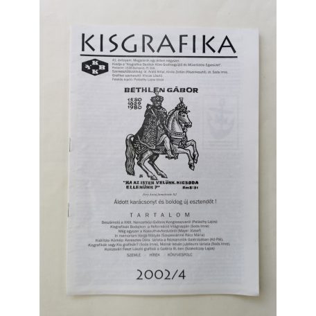 Arató Antal, Dr. (szerk.): Kisgrafika 41. évf. 1-2. + 4. sz. 2002