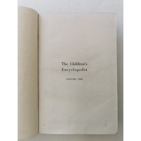 Arthur Mee (szerk.): The Children's Encyclopedia - Volume 1